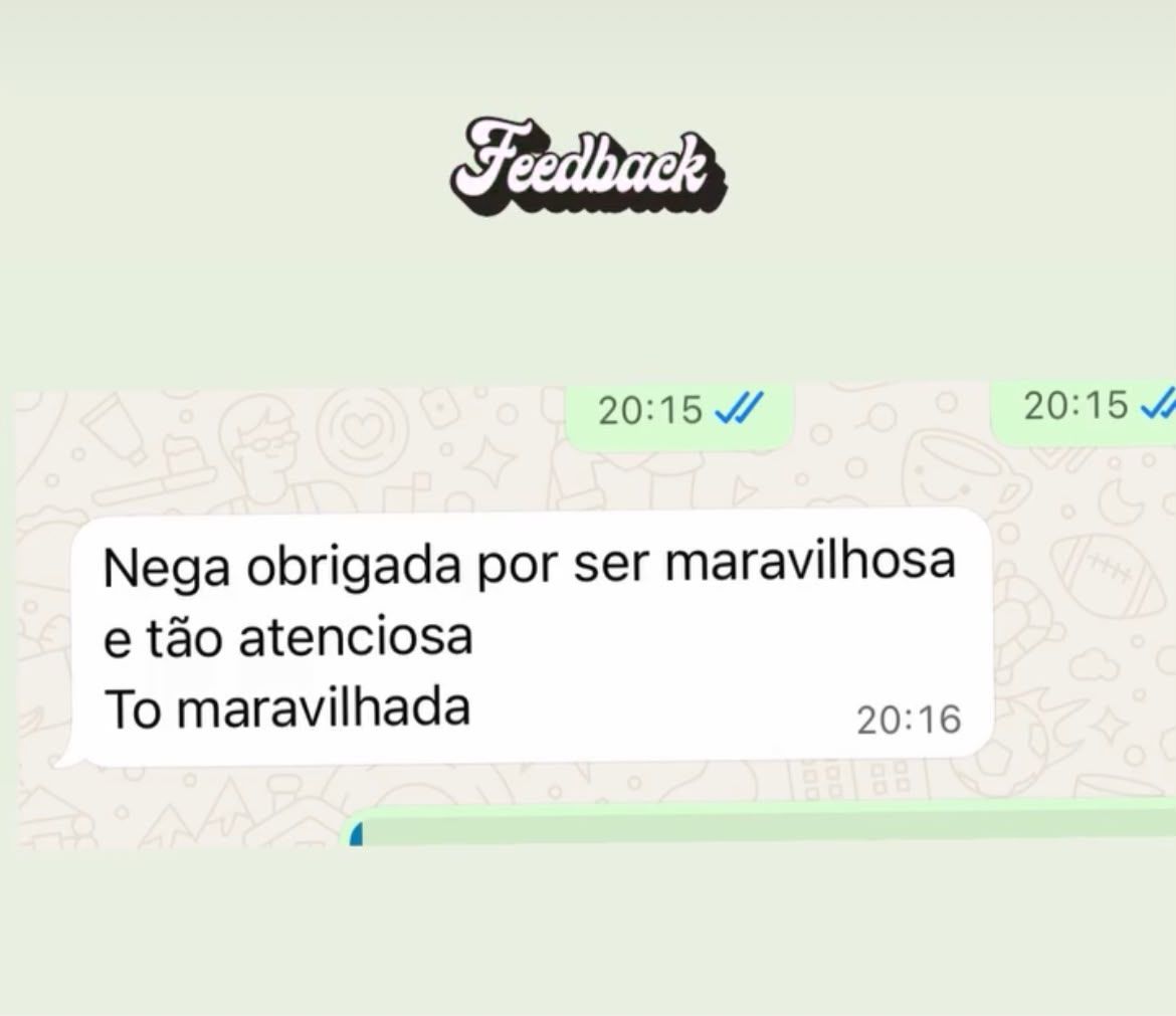Print de depoimento: “Nega obrigada por ser maravilhosa e tão atenciosa. Tô maravilhada.”